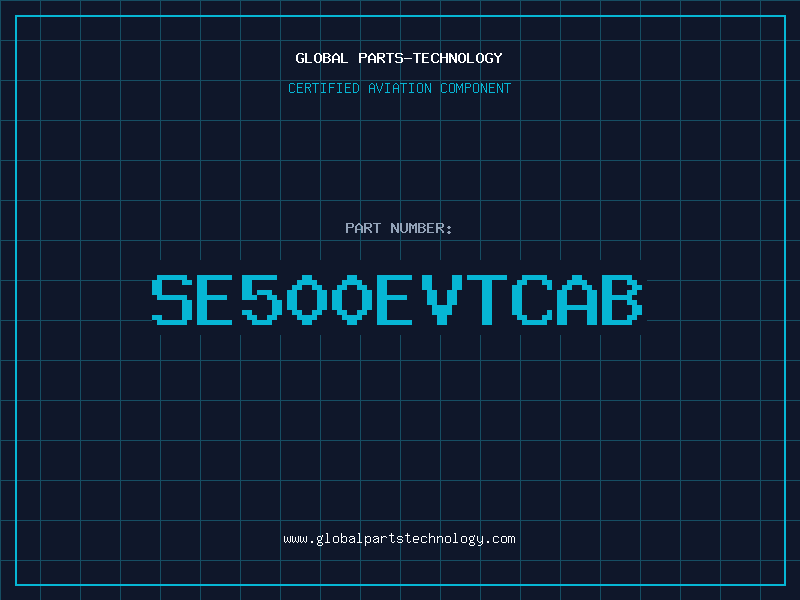Aviation Part SE500EVTCAB