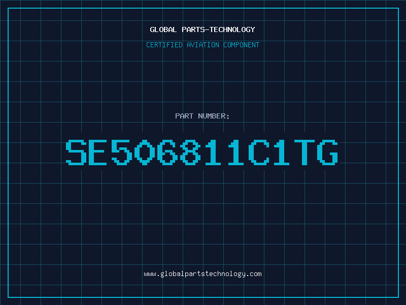 Aviation Part SE506811C1TG