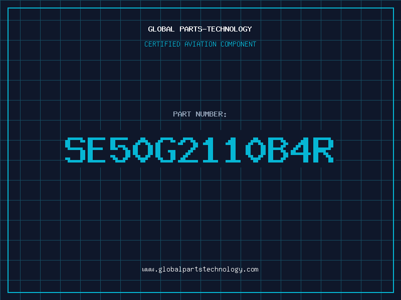 Aviation Part SE50G2110B4R