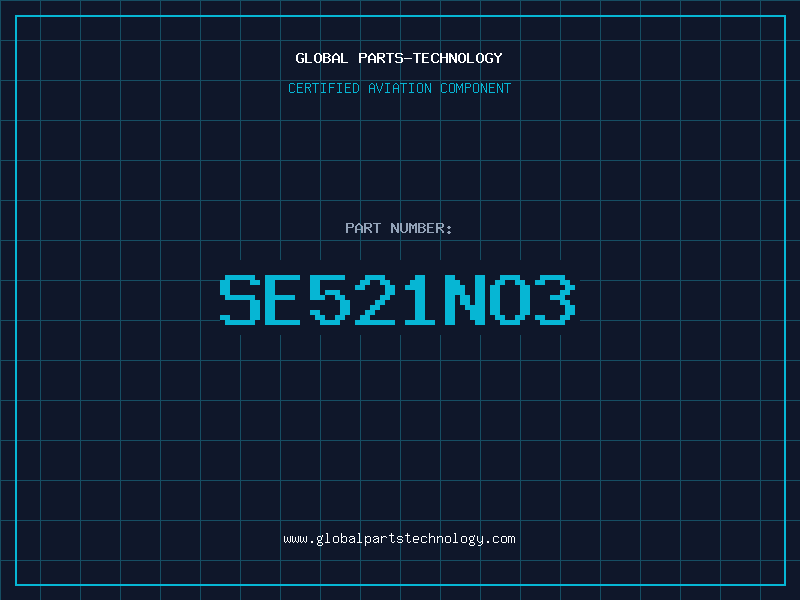 Aviation Part SE521NO3