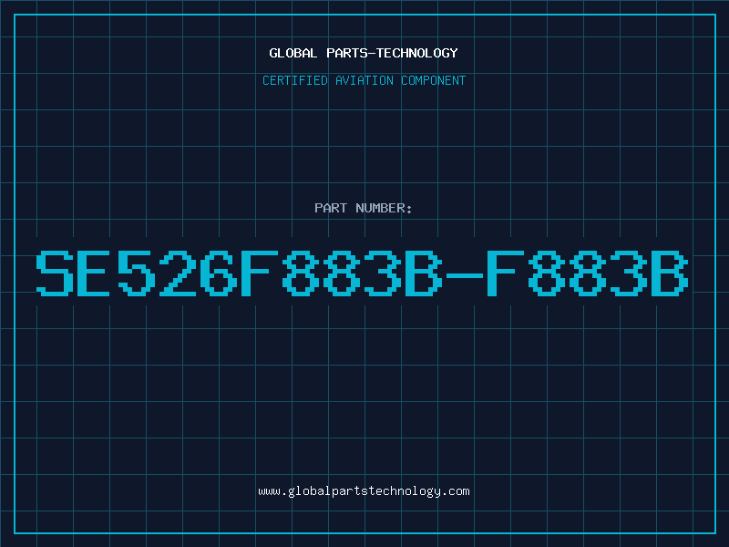 Aviation Part SE526F883B-F883B