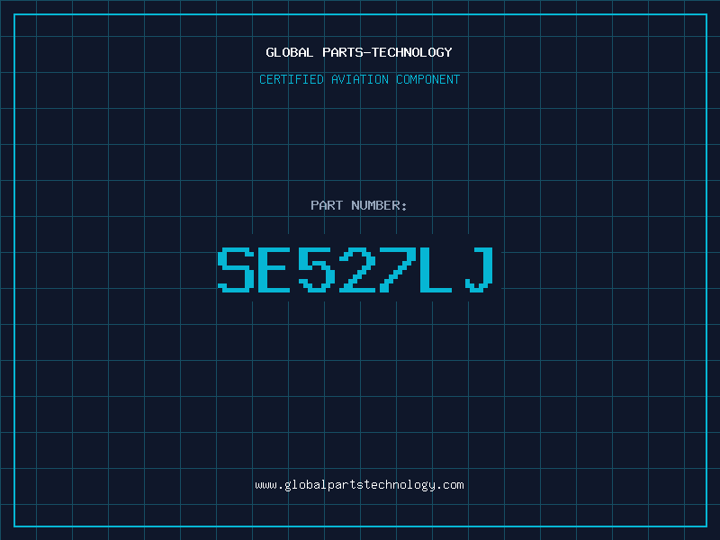 Aviation Part SE527LJ