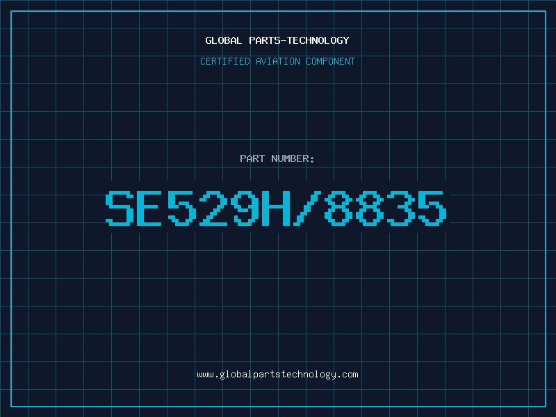 Aviation Part SE529H/8835