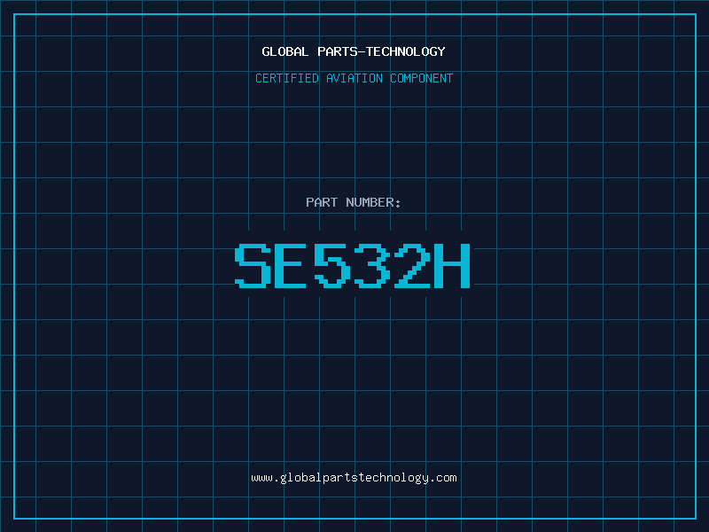 Aviation Part SE532H
