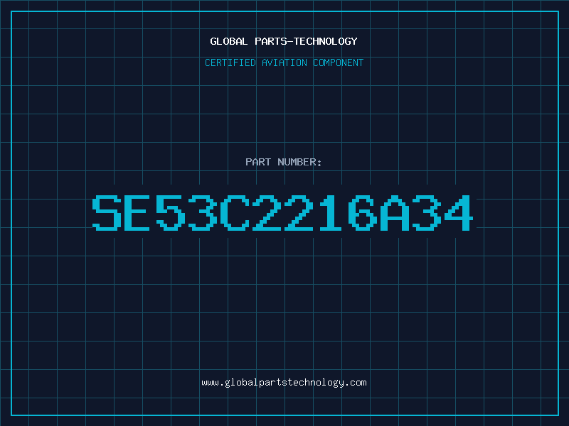 Aviation Part SE53C2216A34