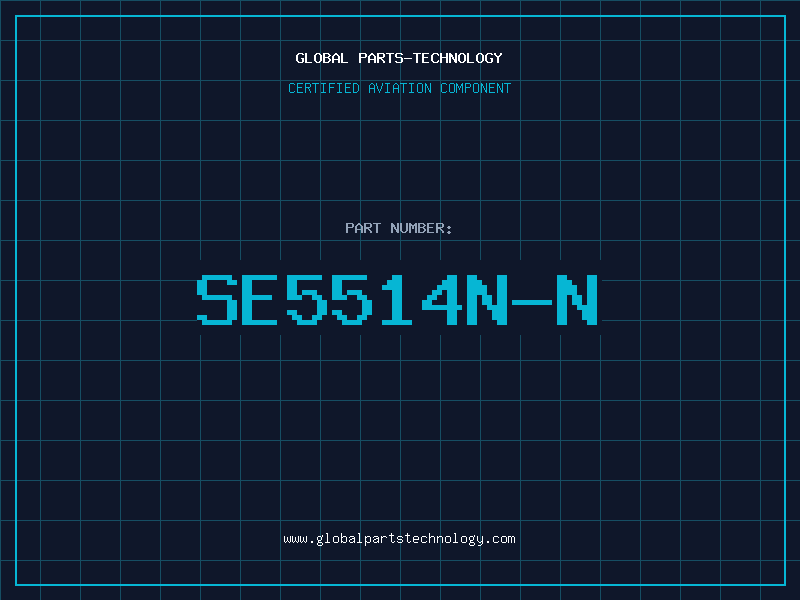 Aviation Part SE5514N-N