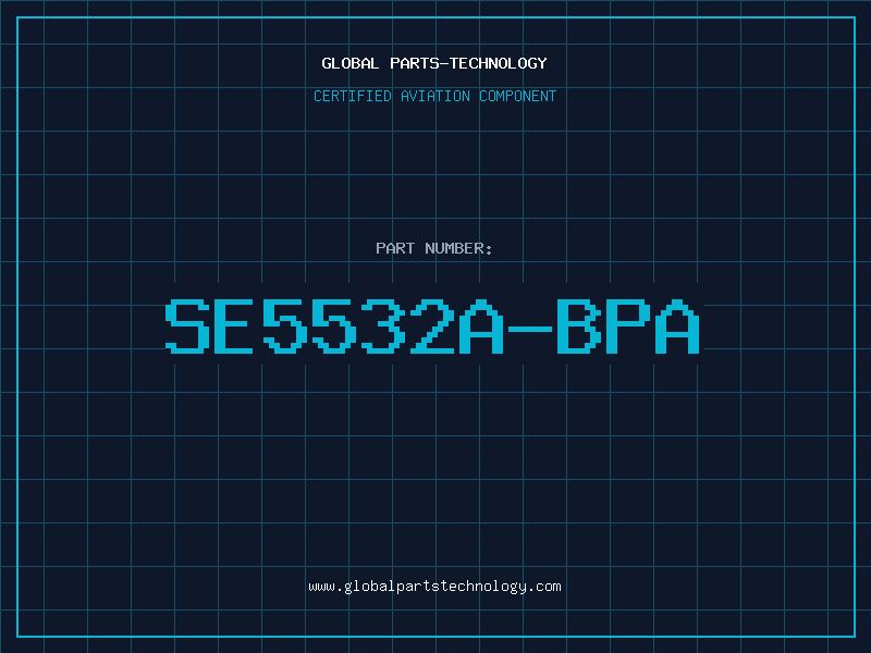 Aviation Part SE5532A-BPA