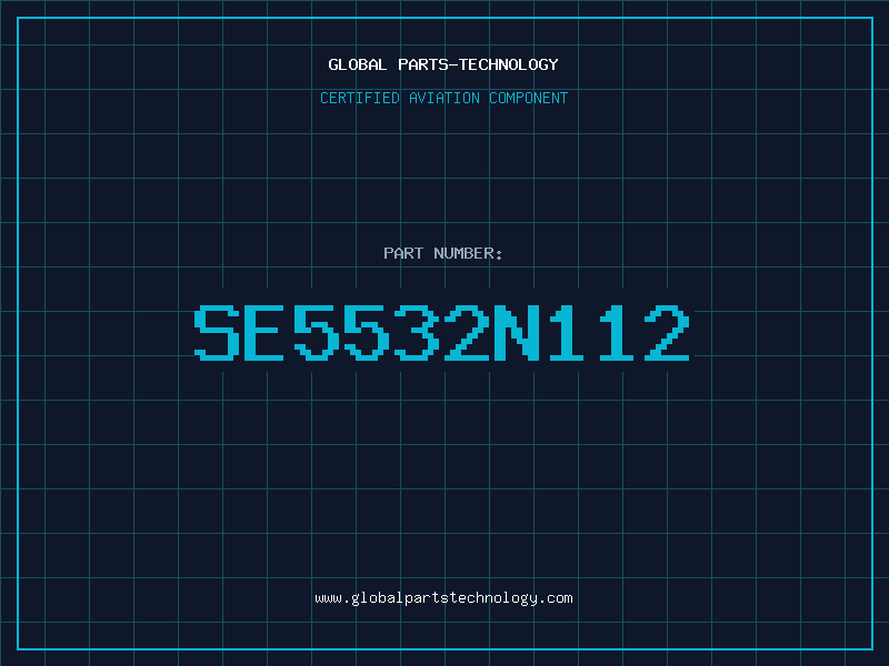 Aviation Part SE5532N112