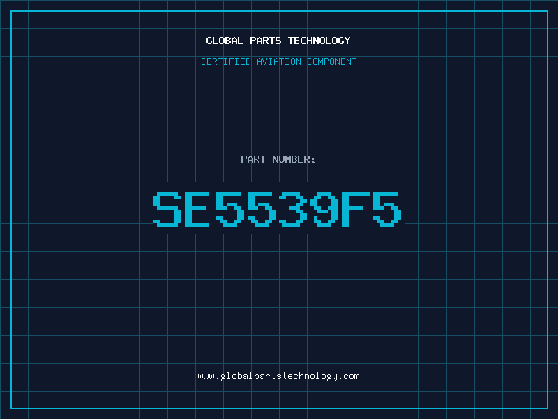 Aviation Part SE5539F5