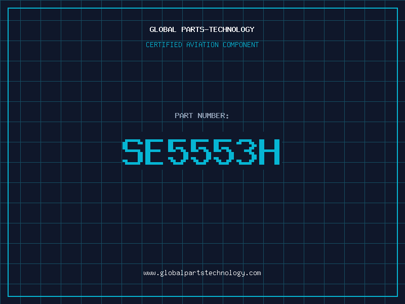 Aviation Part SE5553H