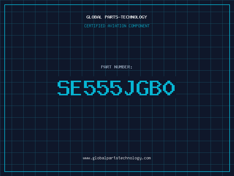 Aviation Part SE555JGB0