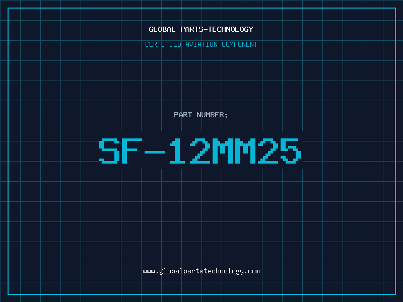 Aviation Part SF-12MM25