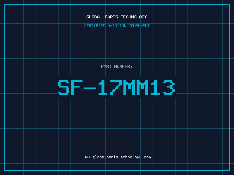 Aviation Part SF-17MM13