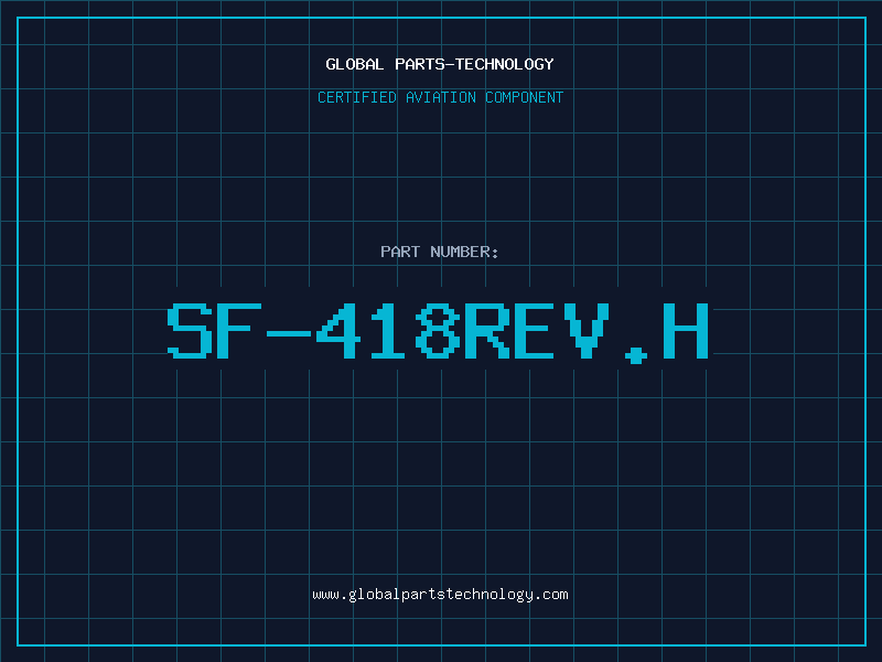 Aviation Part SF-418REV.H