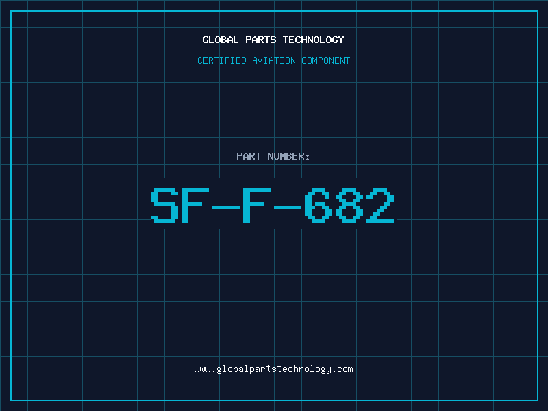 Aviation Part SF-F-682