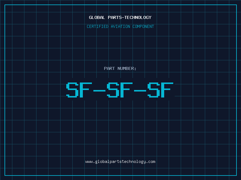 Aviation Part SF-SF-SF