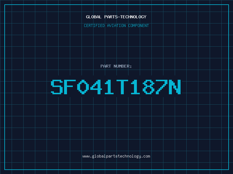 Aviation Part SF041T187N