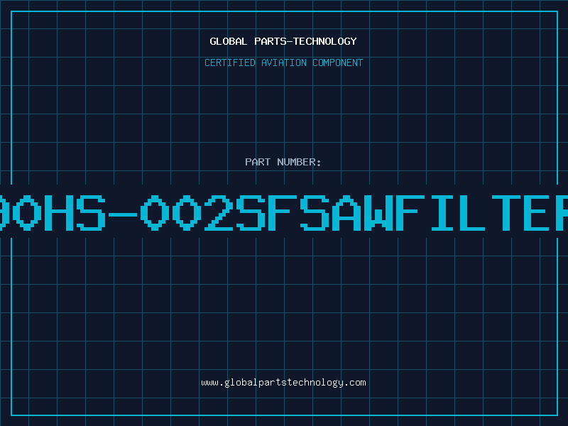 Aviation Part SF090HS-002SFSAWFILTERDIS