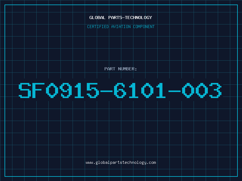 Aviation Part SF0915-6101-003