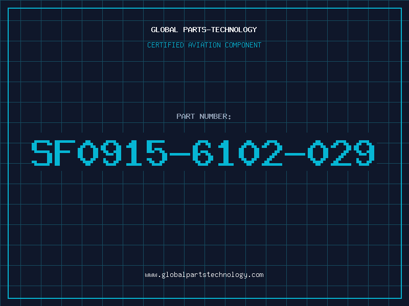 Aviation Part SF0915-6102-029