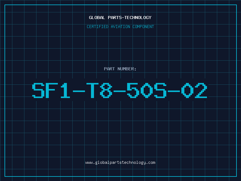Aviation Part SF1-T8-50S-02