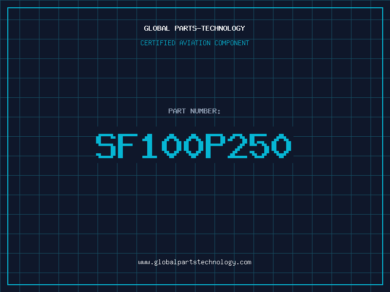 Aviation Part SF100P250