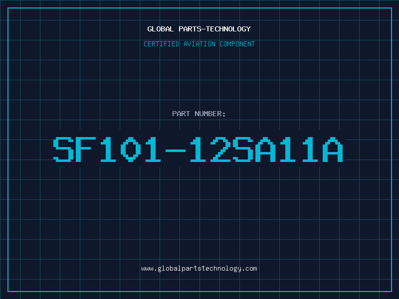 Aviation Part SF101-12SA11A