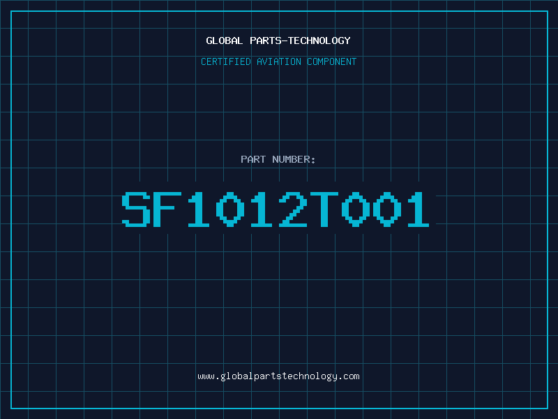 Aviation Part SF1012T001