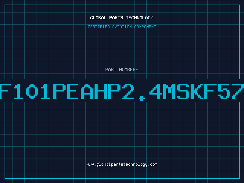 Aviation Part SF101PEAHP2.4MSKF570