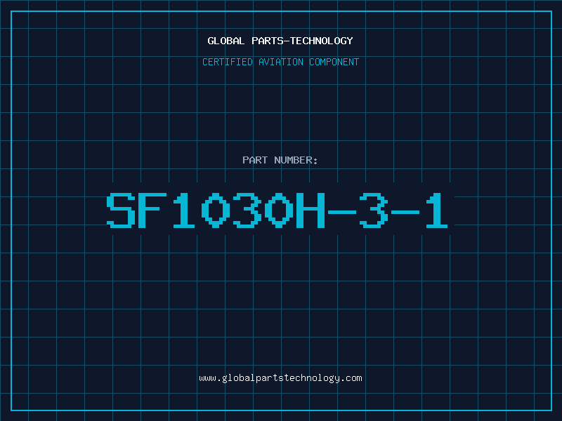 Aviation Part SF1030H-3-1
