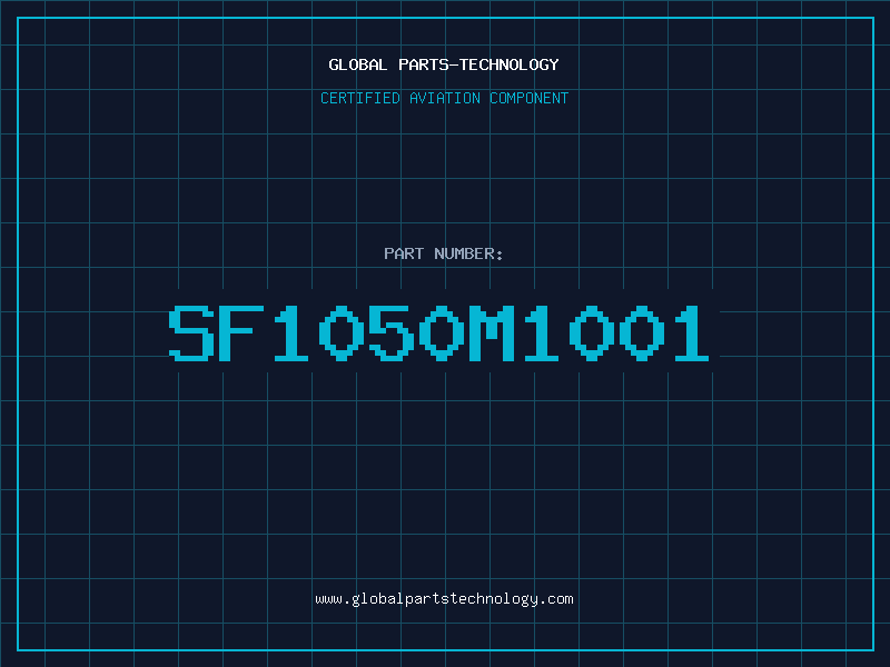 Aviation Part SF1050M1001
