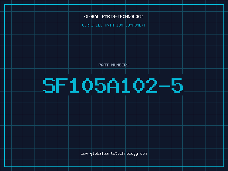 Aviation Part SF105A102-5