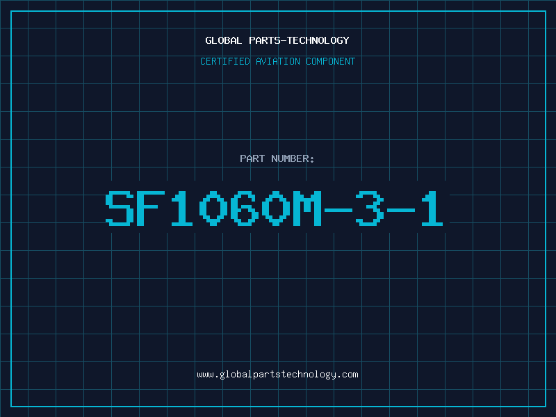 Aviation Part SF1060M-3-1