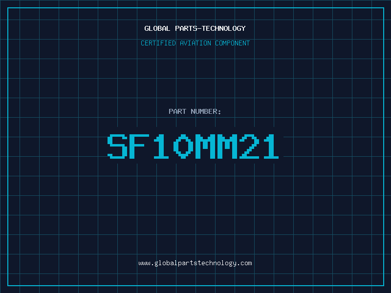 Aviation Part SF10MM21