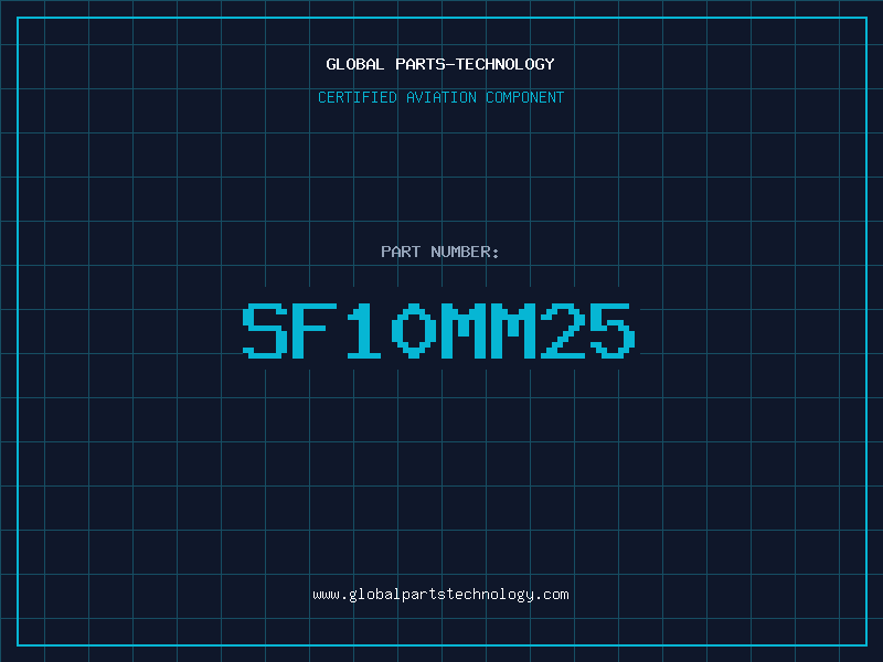 Aviation Part SF10MM25