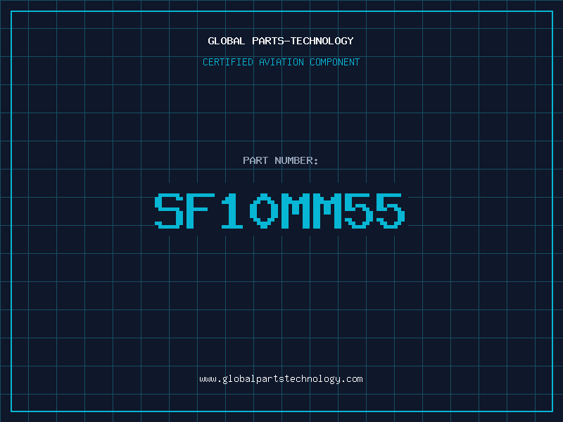Aviation Part SF10MM55