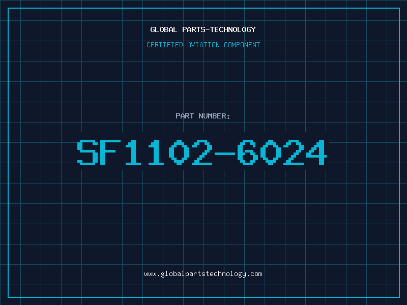 Aviation Part SF1102-6024