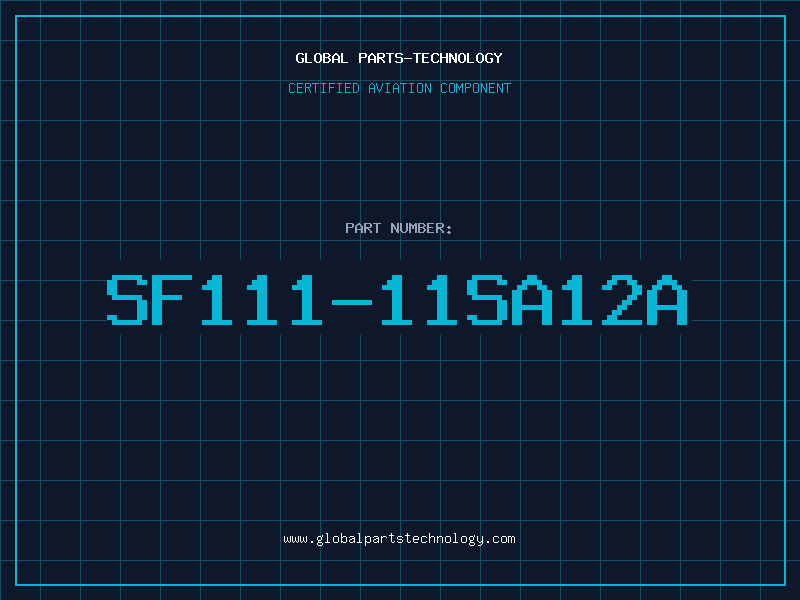 Aviation Part SF111-11SA12A