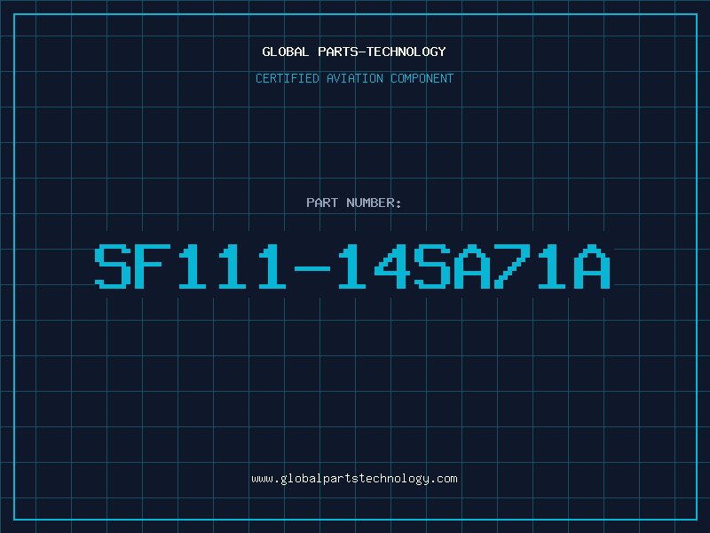 Aviation Part SF111-14SA71A