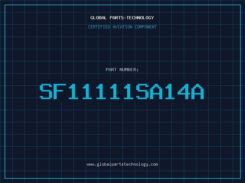 Aviation Part SF11111SA14A