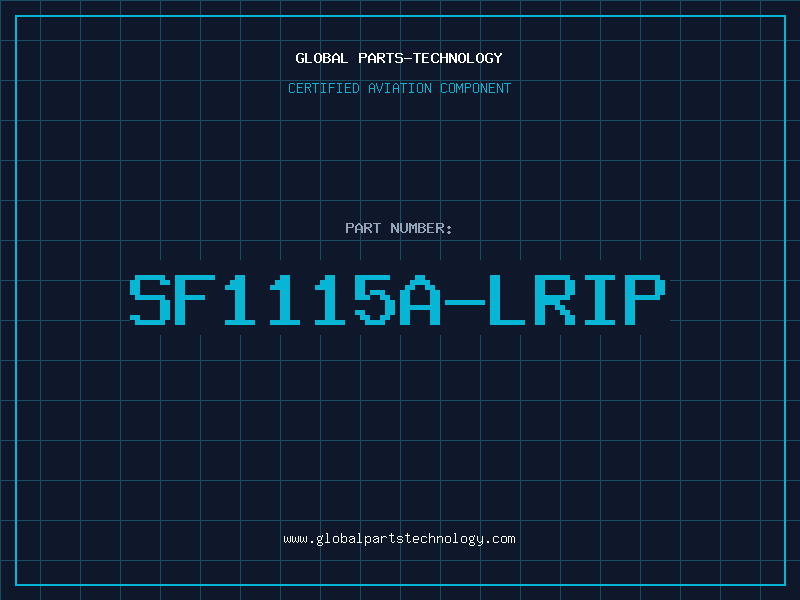Aviation Part SF1115A-LRIP