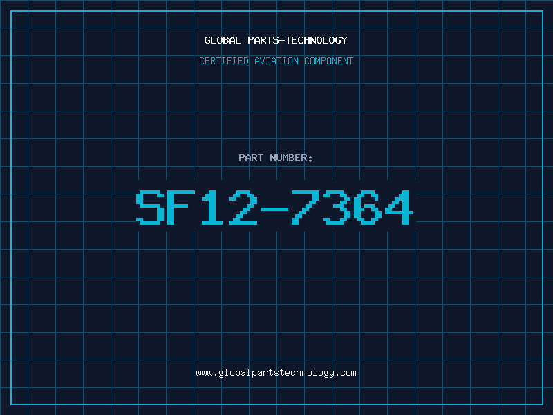 Aviation Part SF12-7364