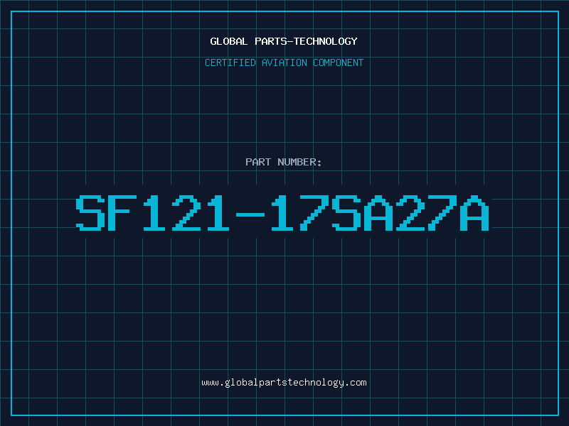 Aviation Part SF121-17SA27A