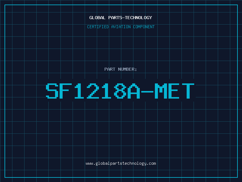 Aviation Part SF1218A-MET