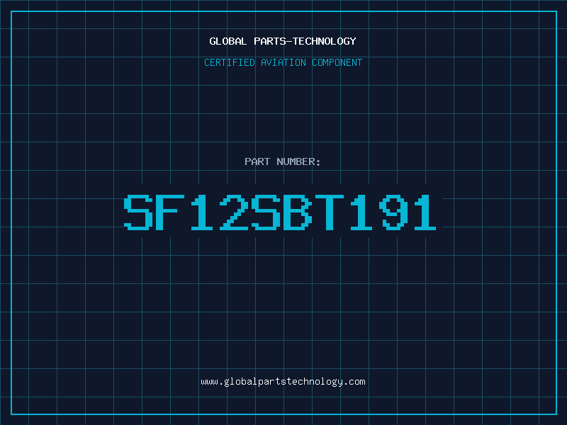 Aviation Part SF12SBT191
