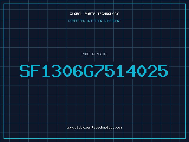 Aviation Part SF1306G7514025