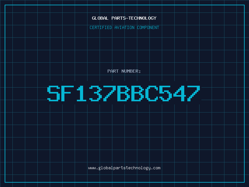 Aviation Part SF137BBC547