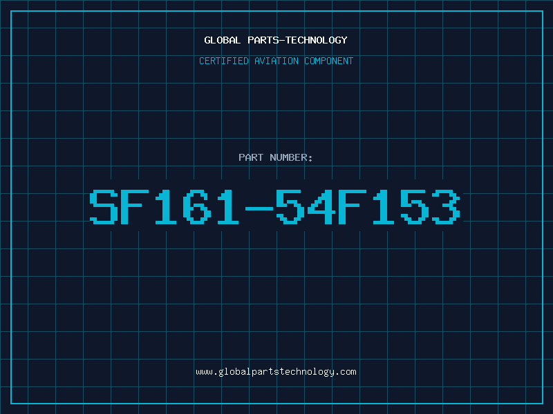 Aviation Part SF161-54F153
