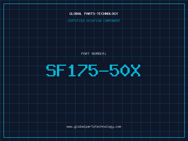 Aviation Part SF175-50X