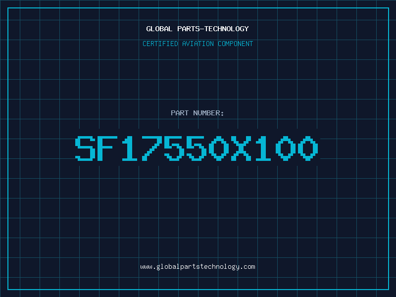 Aviation Part SF17550X100